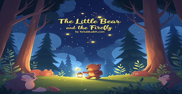   The Little Bear and the Firefly Lantern